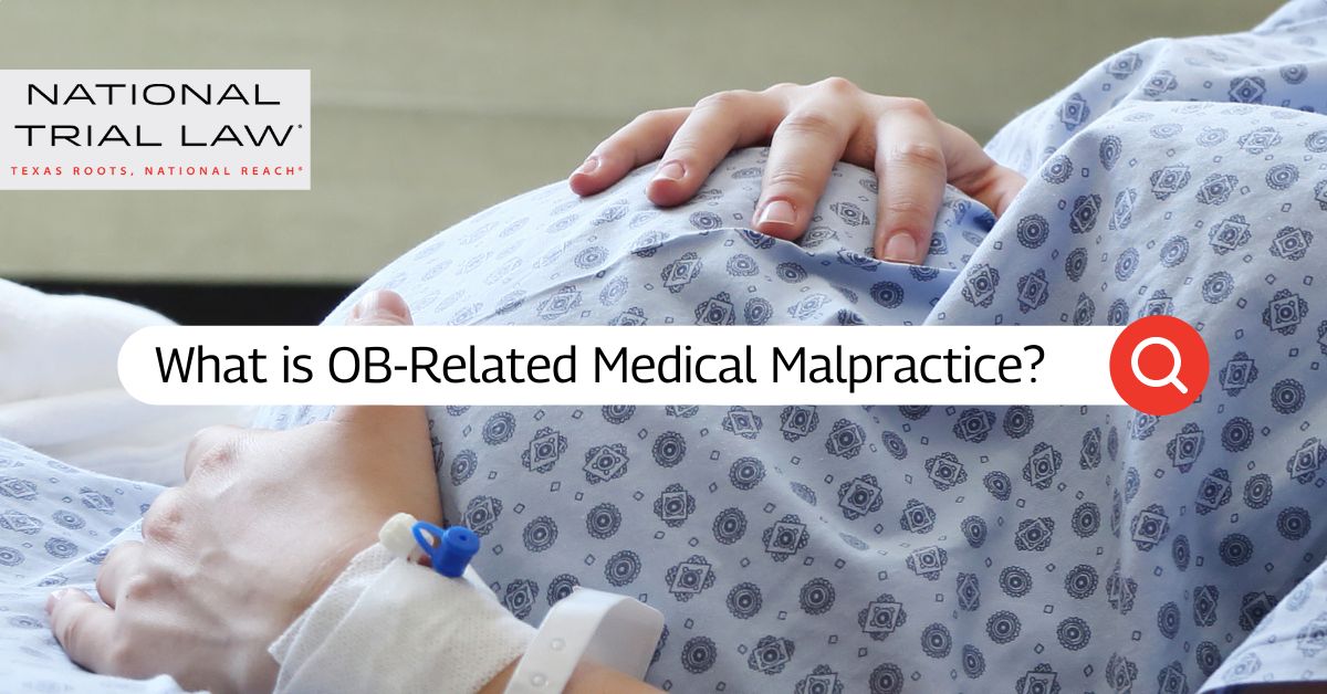 What is OB-Related Medical Malpractice?
